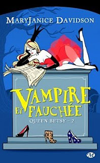 [Davidson, MaryJanice] Queen Betsy - Tome 2: Vampire et fauchée Vampire+et+fauche%25CC%2581e