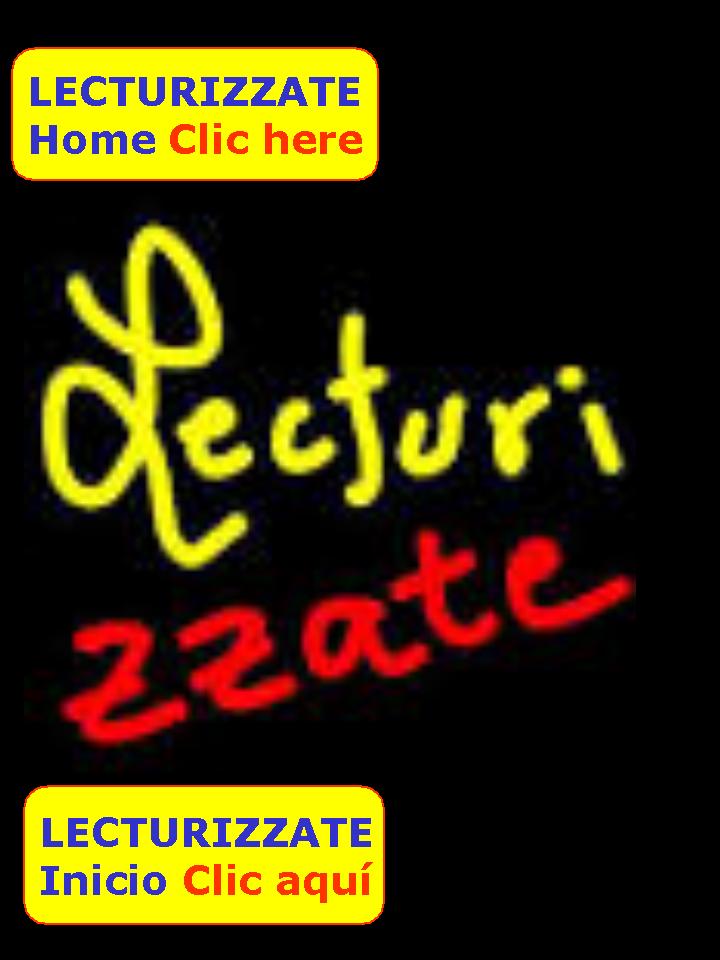 LECTURIZZATE home, see here all free posted by Lecturizzate Literary Writer