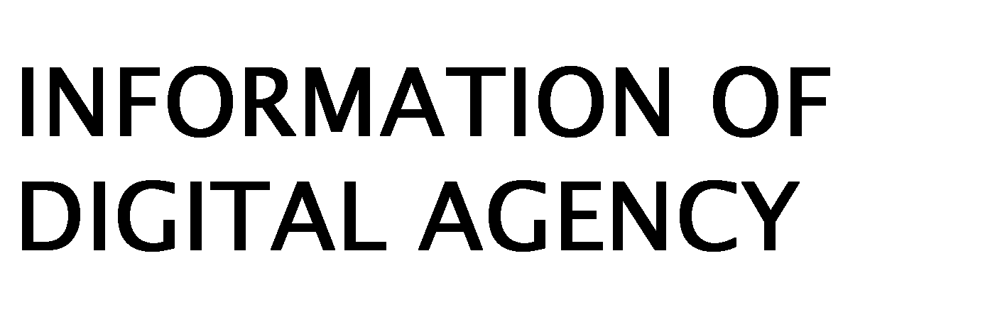 INFORMATION OF DIGITAL AGENCY