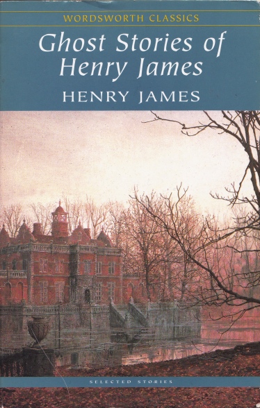 the ghost stories of henry james the ghost stories of henry james