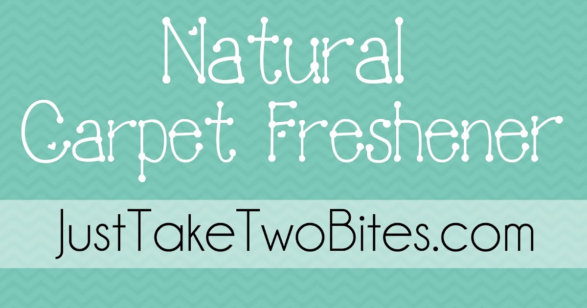 Just Take Two Bites Make Your Own Carpet Freshener