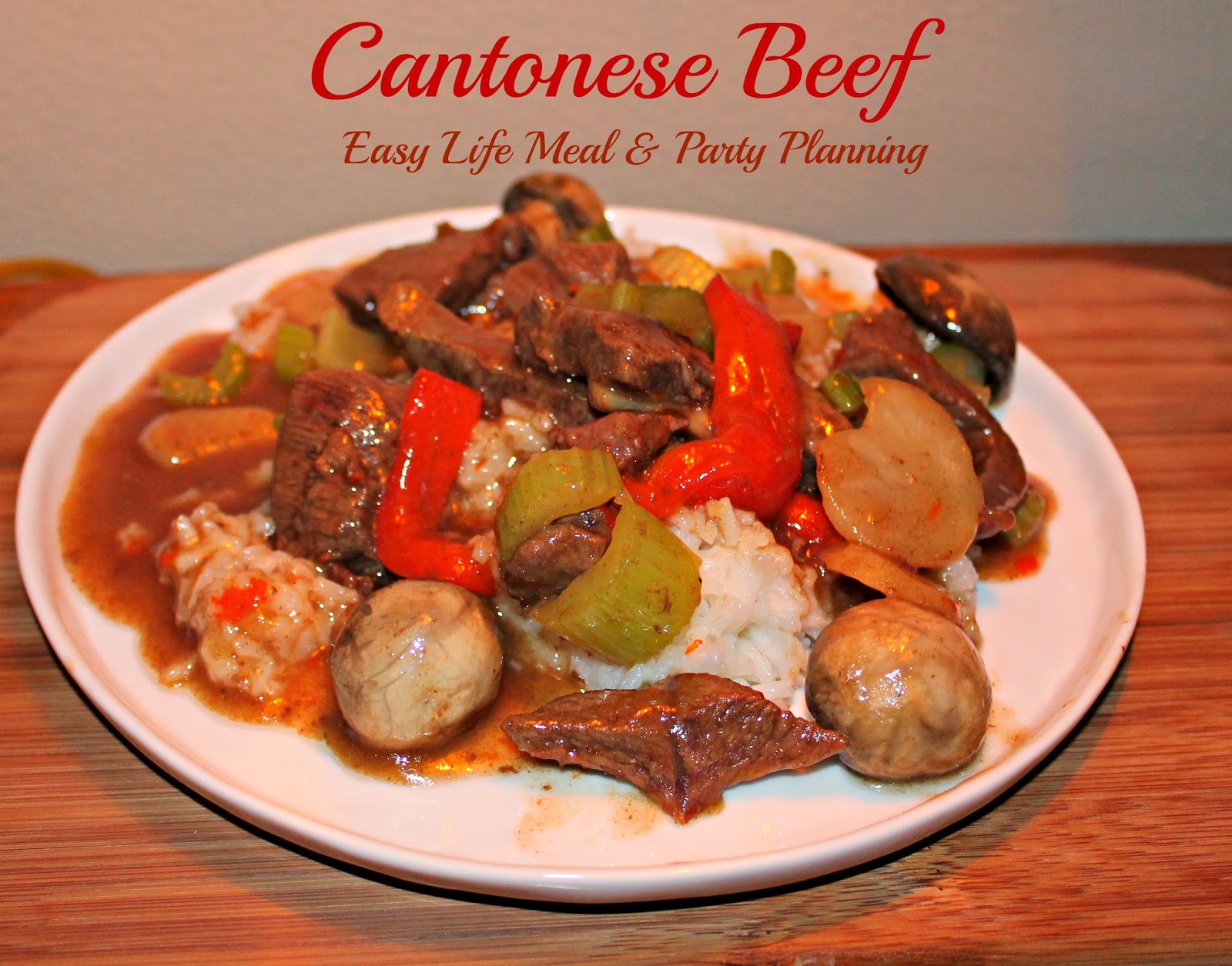 Cantonese Beef - Easy Life Meal & Party Planning - skillet meal simple to make containing spicy, sweet and sour flavors