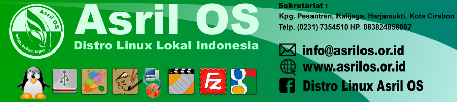 Asril OS | Distro Linux Lokal Indonesia