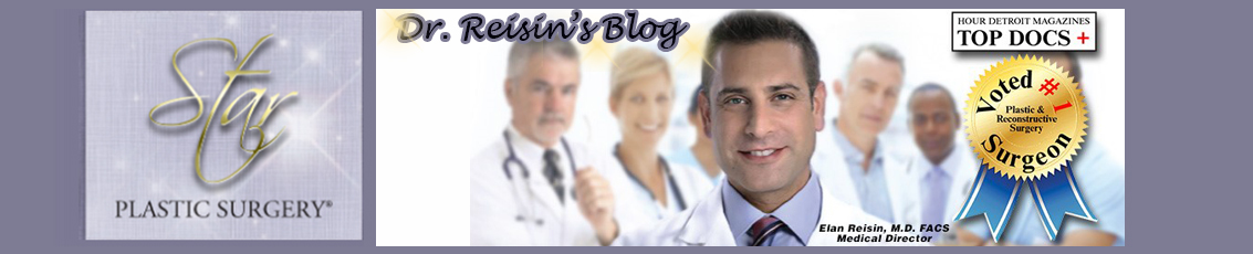 Dr. Reisin's Blog - Star Plastic Surgery