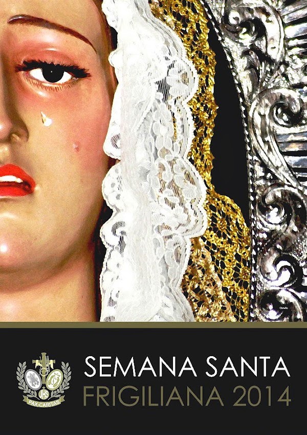 Horarios e Itinerarios Semana Santa Frigiliana (Málaga) 2014 Horarios e Itinerarios Semana Santa Frigiliana (Málaga) 2014