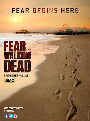 Fear the Walking Dead Comic-Con Poster