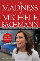 "THE MADNESS OF MICHELE BACHMANN"