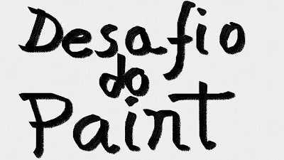  O Desafio do Paint O+Desafio+do+Paint