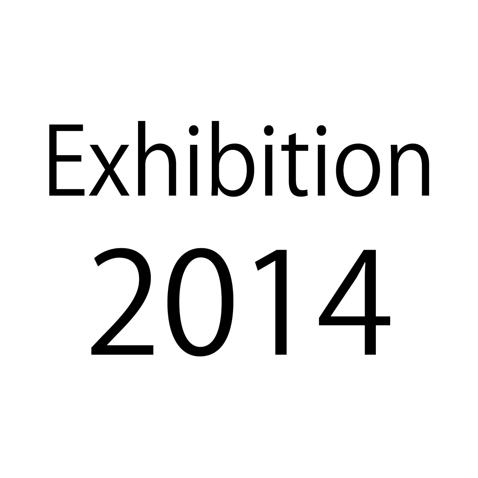 Exhibition 2014