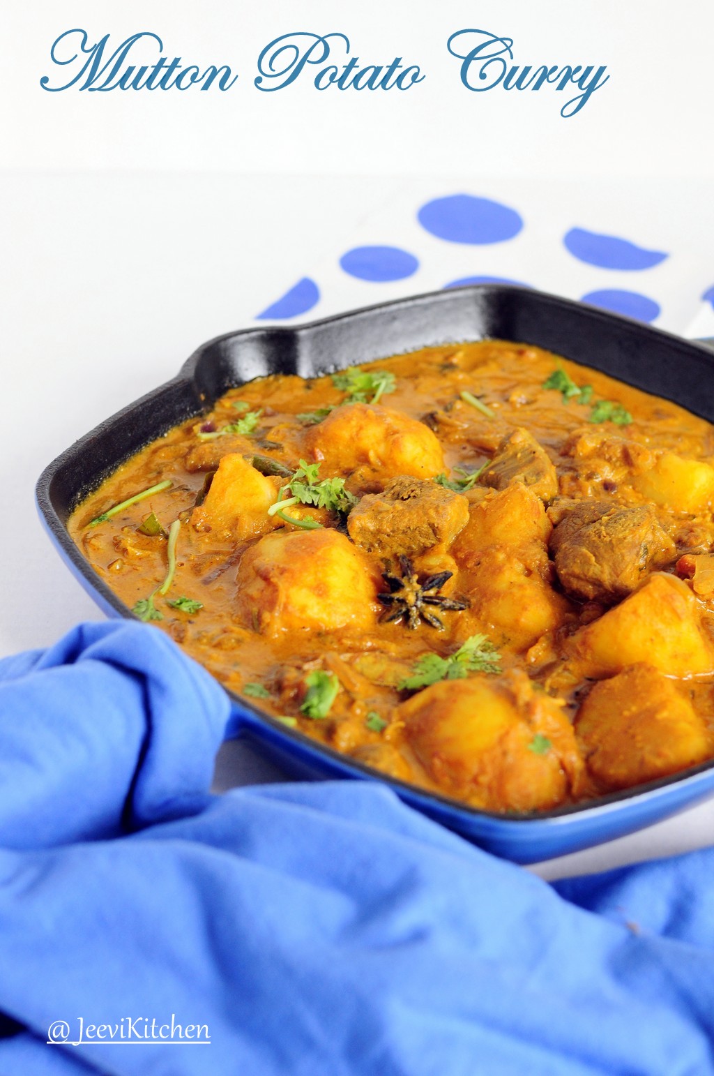 Jeevi Kitchen: Mutton Potato Curry