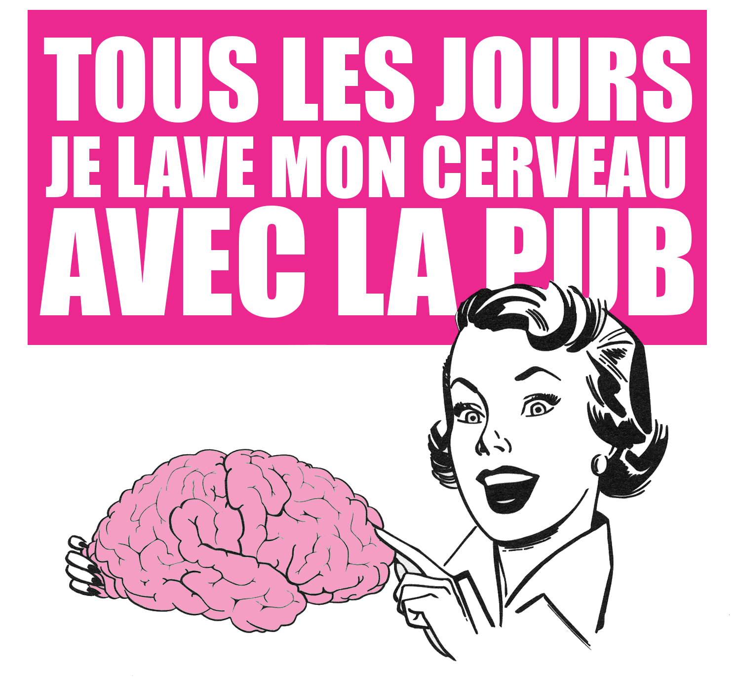 Pub+je+lave+mon+cerveau.png
