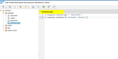 SAP HANA XS Classic, Develop your first SAP HANA XSC Application SAP HANA XS Classic, Develop your first SAP HANA XSC Application