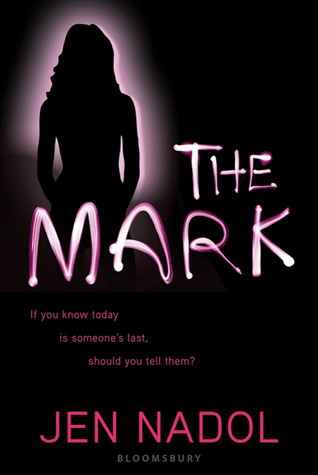 Giveaway: The Mark by Jen Nadol