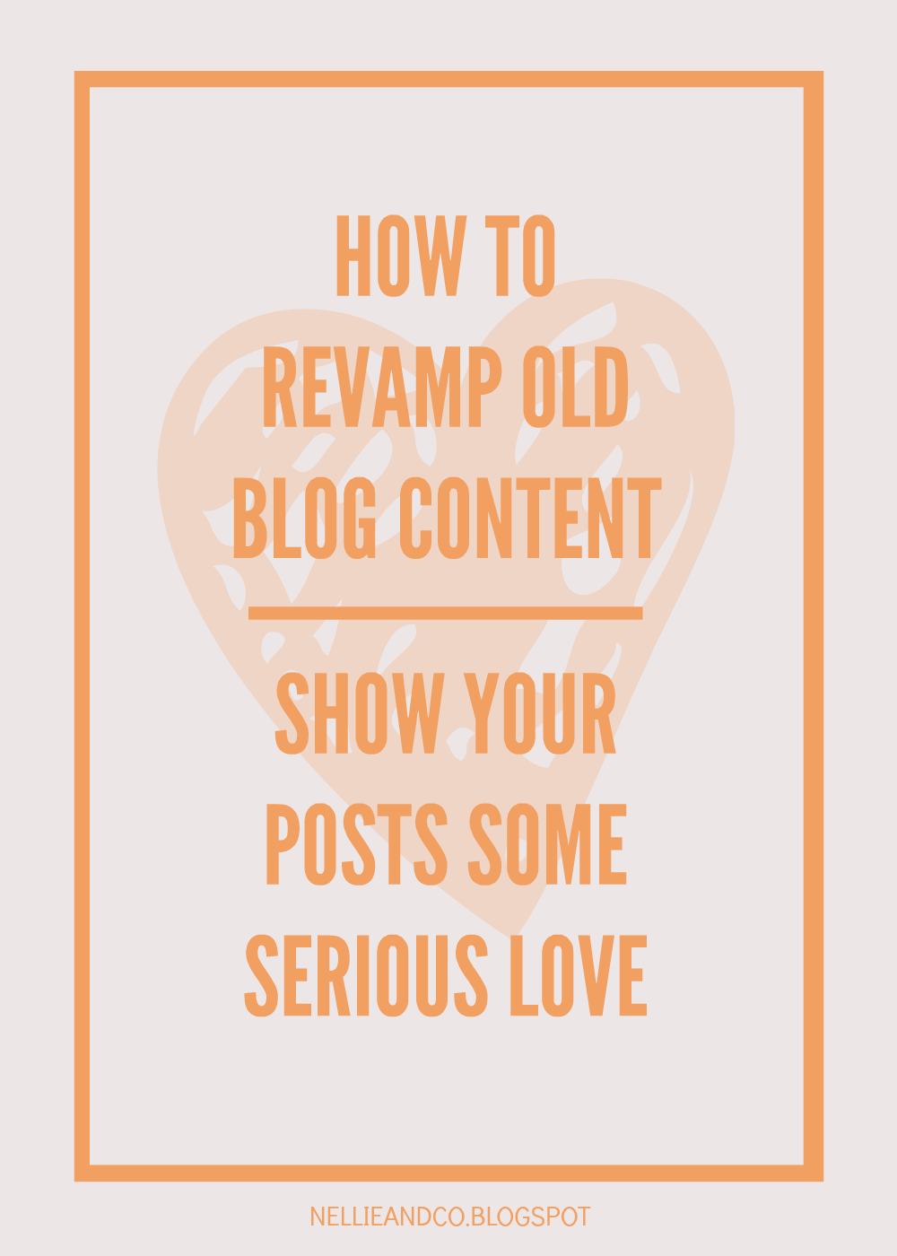 Nellie and Co. How To Revamp a Blog Without a Redesign (Infographic)