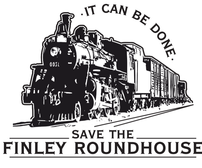 Save The Finley Roundhouse 