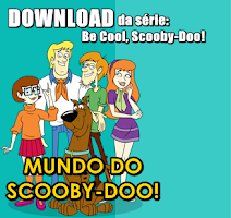 Download da Série: "Be Cool, Scooby-Doo!"
