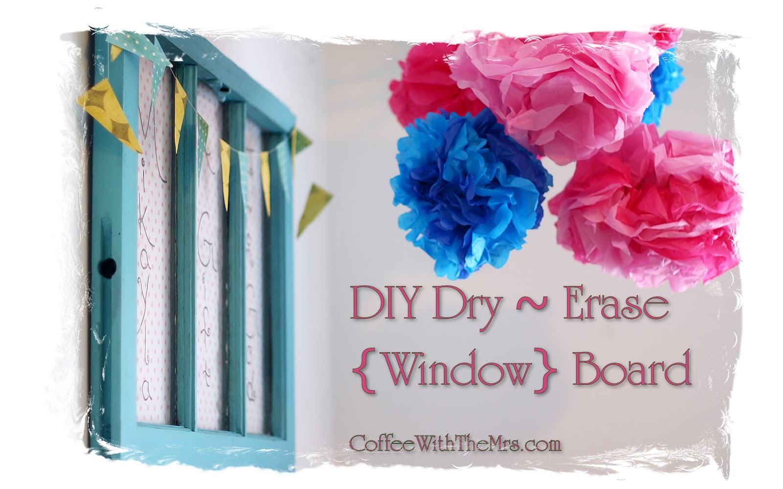 DIY Dry Erase Window {tutorial} Amy Clary