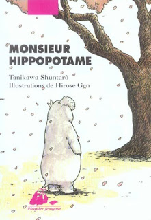 Monsieur Hippopotame - Tanikawa Shuntarô & Hirose Gen 