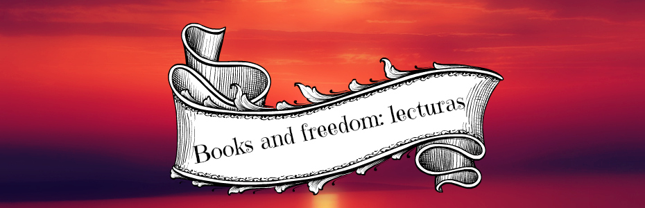 Books and freedom: lecturas