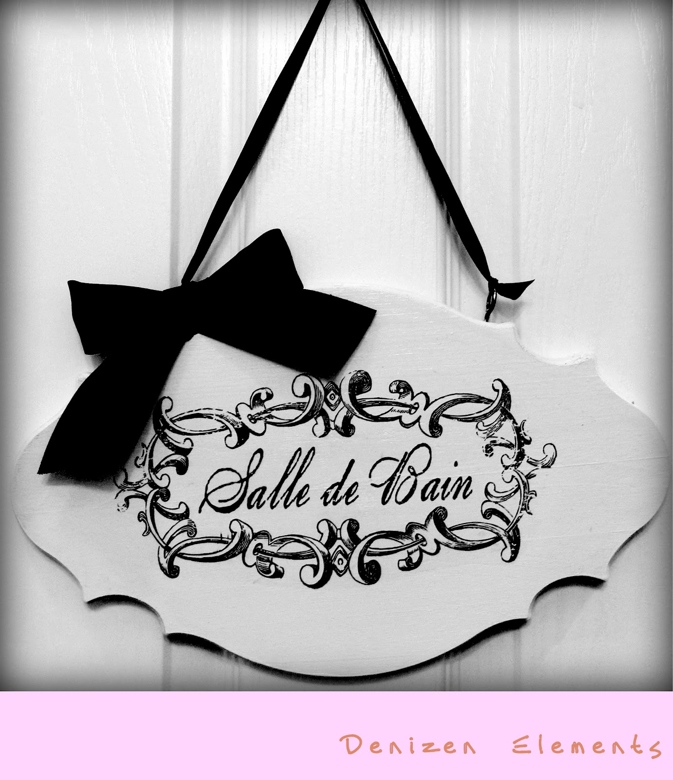 Denizen Elements DIY French Bathroom Sign