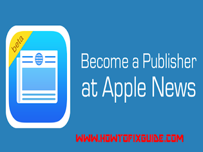 Submit Your Blog To Apple News Publisher