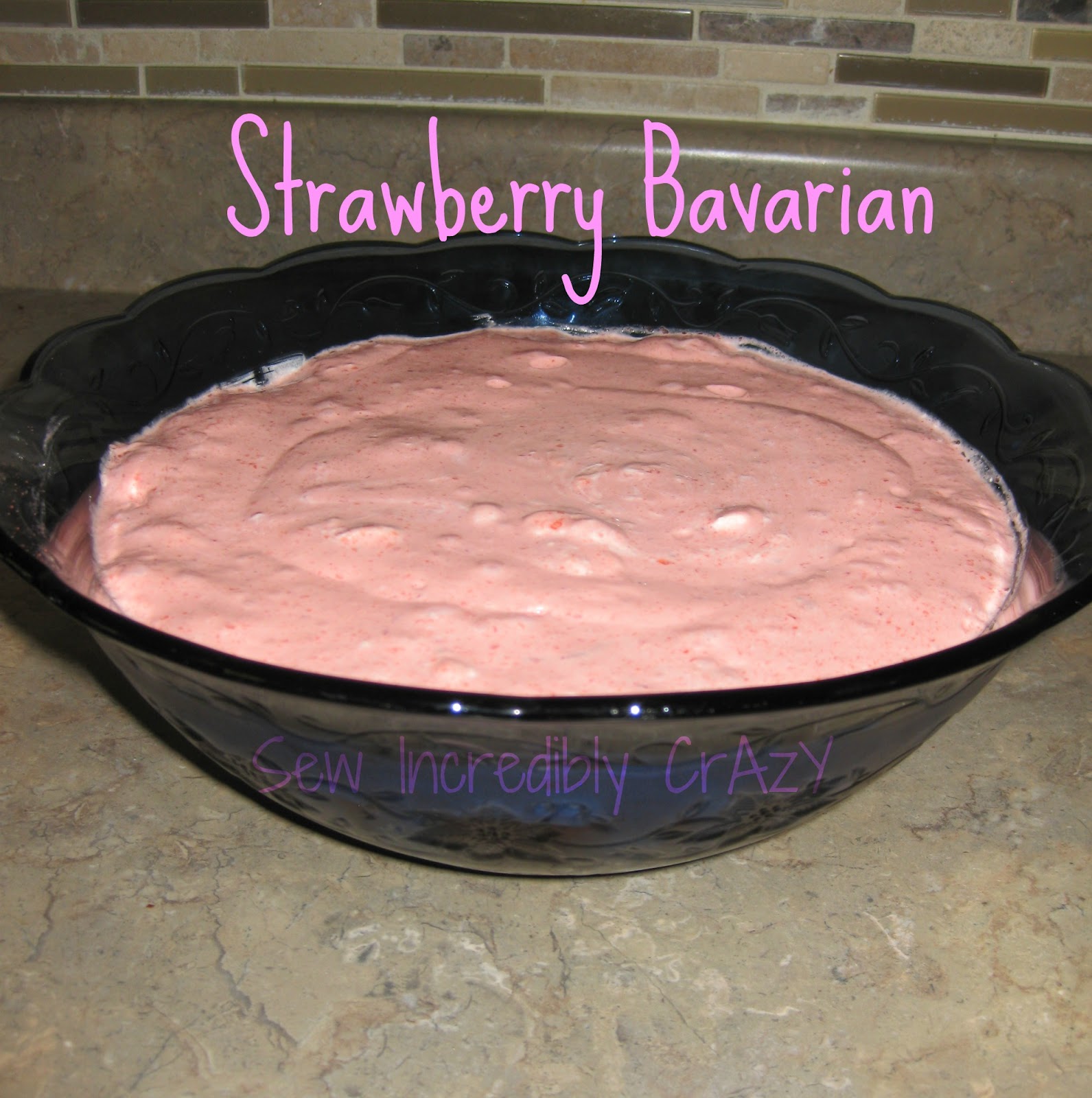 Sew Incredibly Crazy Strawberry Bavarian