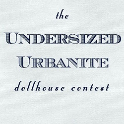 Undersized Urbanite Dollhouse Contest