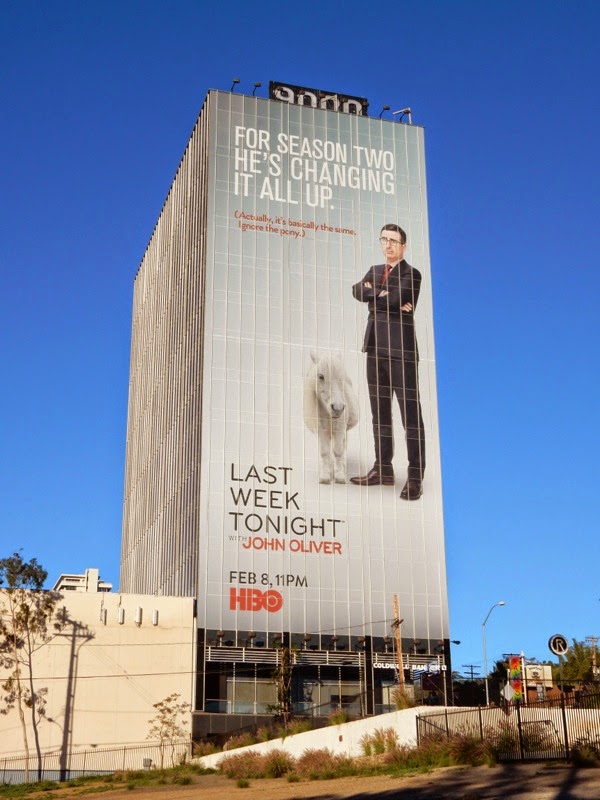 Giant Last Week Tonight with John Oliver season 2 billboard Last Week Tonight with John Oliver season 2 billboard