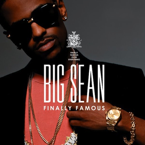 big sean finally famous album download. 2010 ig sean finally famous album big sean finally famous cover.