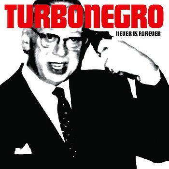 Turbonegro%2B-%2B1994%2B-%2BNever%2BIs%2BForever.jpg