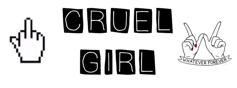Cruel Girl