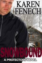 SNOWBOUND: The Protectors Series- Book Two - Kindle Edition