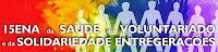 XV ENA da SAÚDE do VOLUNTARIADO ....