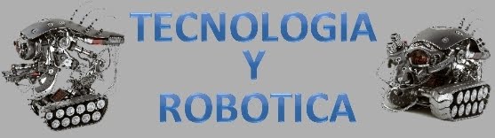 Robotica y Tecnologia