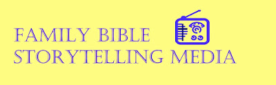 Family Bible Storytelling Media