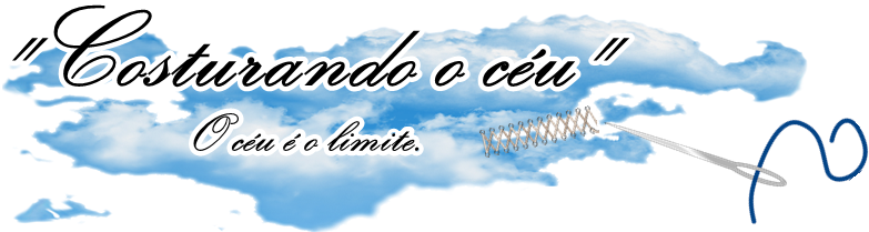 "Costurando o céu"