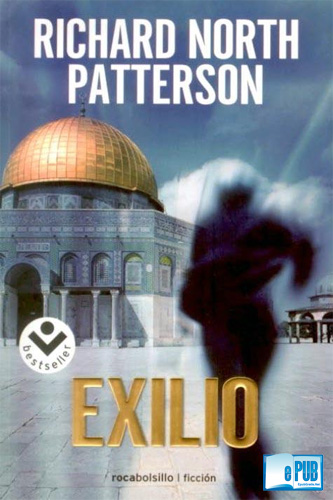 Exilio – Richard North Patterson Exilio+-+Richard+North+Patterson
