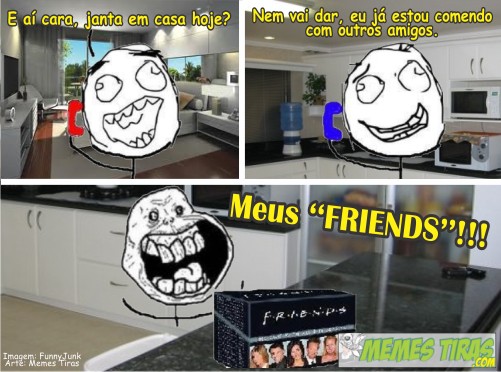 Memes Forever+Alone+0009+-+Jantar+com+os+Friends