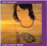 Who The Fuck?: "Mediterráneo" (Joan Manuel Serrat, 1971) [0100, 02/01/2012] 1