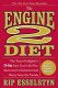 Engine 2 Diet by Rip Esselstyn