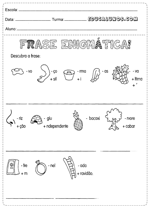 Descubra a frase enigmática