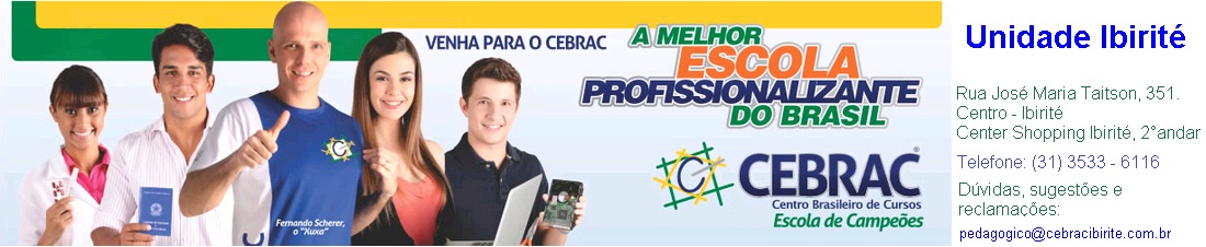Cebrac - Centro Brasileiro de Cursos - Unidade Ibirité