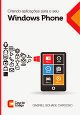 Criando aplicações para seu Windows Phone