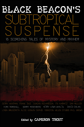 Subtropical Suspense