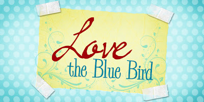 Love The Blue Bird