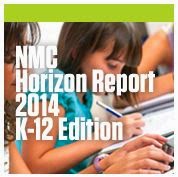 http://cdn.nmc.org/media/2014-nmc-horizon-report-k12-EN.pdf