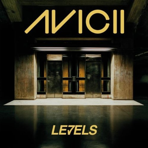 Lyrics For PAEAN Lyrics Levels by Avicii