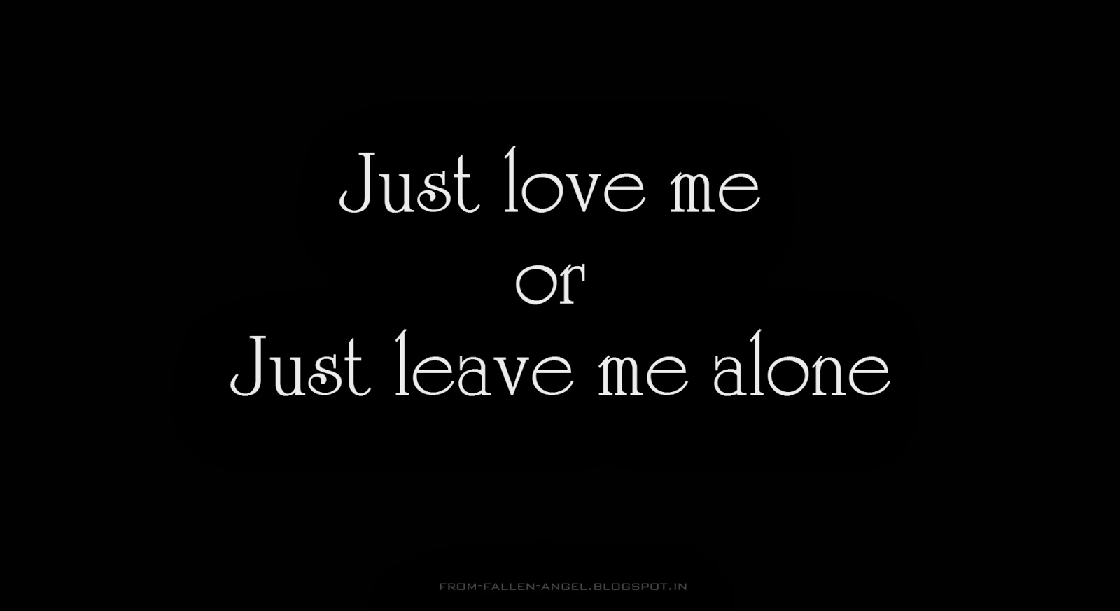 Just Love Me