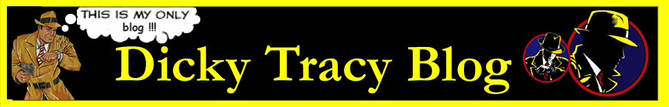 DTB - Dicky Tracy Blog