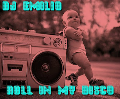 DJ Emilio - Roll In My Disco